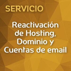 Reactivación hosting, dominio y cuentas de email. Precio para particular