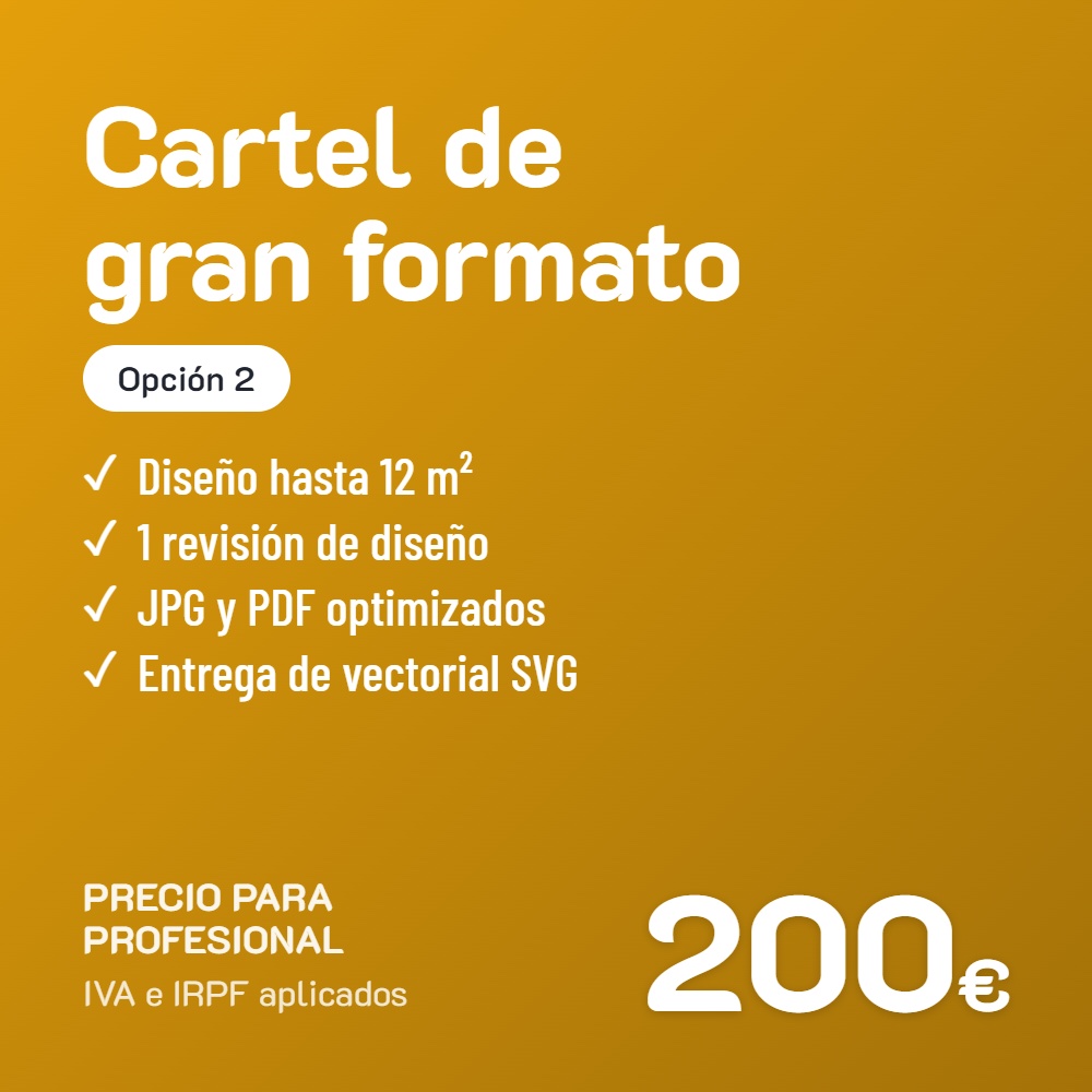 Diseño de cartel de gran formato Opción 2 · Profesional