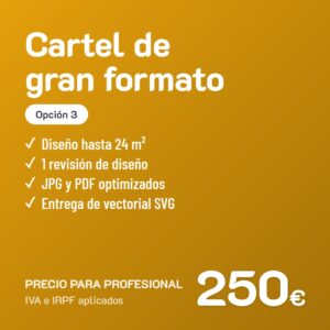 Diseño de cartel de gran formato Opción 3 · Profesional