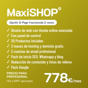 MaxiSHOP© Opción 3 · Profesional · Pago fraccionado