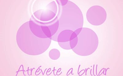 Atrévete a Brillar