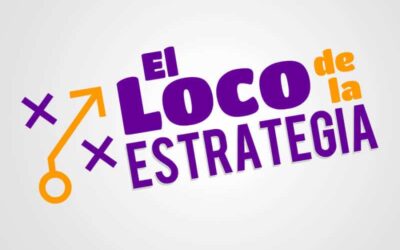 El Loco de la Estrategia