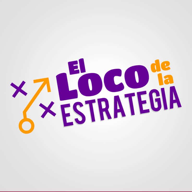 El Loco de la Estrategia