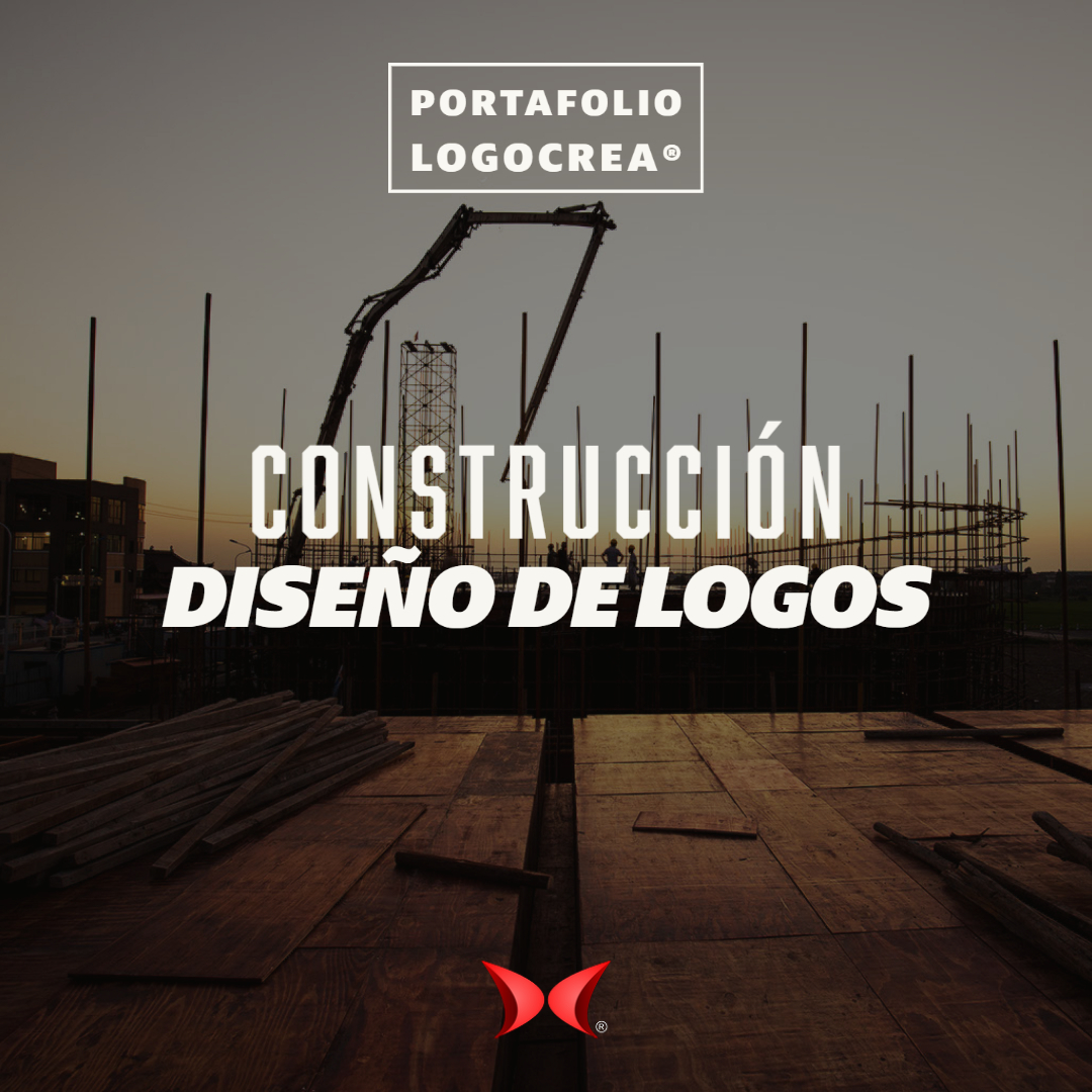 Diseño de logotipos para la construcción. Diseño de logotipos Logocrea®