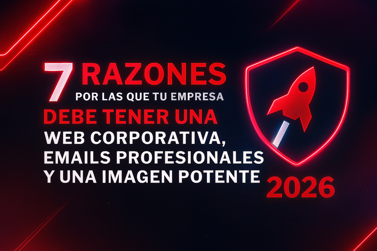 10 claves para que tu empresa brille en 2026 con una web corporativa, emails y una imagen potente